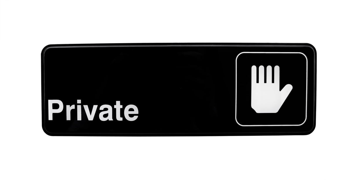BLACK "PRIVATE" SIGN