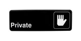 BLACK "PRIVATE" SIGN